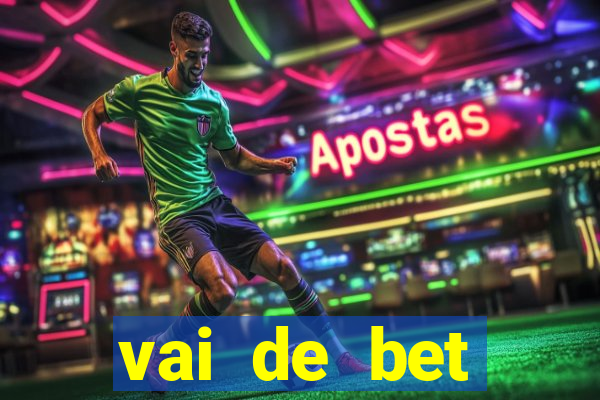 vai de bet gusttavo lima app